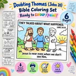 May include: A Bible coloring set featuring six pages with illustrations and text from John 20 and Luke 24. The main page shows three figures walking in a landscape with the text "THEY TALKED ABOUT WHAT HAPPENED. LUKE 24:14" and "Jesus is near even when we don't see Him."