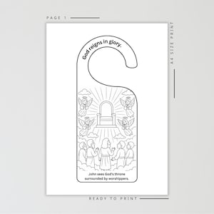 May include: Black and white door hanger with a religious theme. The design includes the text "God reigns in glory" and "John sees God's throne surrounded by worshippers." The image features angels, a throne, and worshippers.