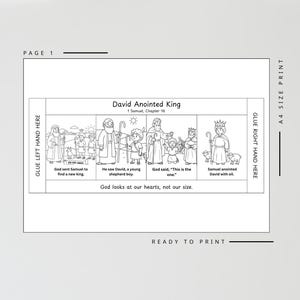 May include: Black and white printable page with the title "David Anointed King" and illustrations from 1 Samuel, Chapter 16. The page includes text and images depicting the story, with instructions for gluing and printing.