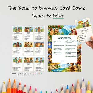 May include: A card game titled "The Road to Emmaus Card Game" with the text "Ready to Print" and "Comes in Color." The game includes illustrated cards with questions and answers, featuring biblical scenes and characters. A hand holds a card with a house illustration.