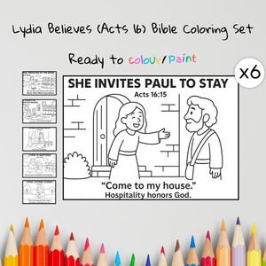 May include: A Bible coloring set titled "Lydia Believes (Acts 16)". The set includes six coloring pages with illustrations and text, including "She Invites Paul to Stay" and the quote "Come to my house." Ready to colour or paint.