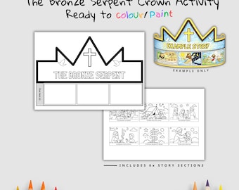 Pode incluir: Folha de atividades em preto e branco com o texto "The Bronze Serpent" e um desenho de coroa. Inclui um exemplo de coroa e seis secções de história. O texto "Ready to colour/paint" também está presente.