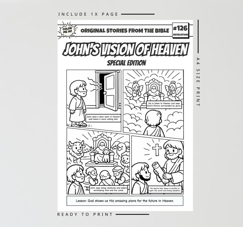 May include: Black and white comic book page titled "John's Vision of Heaven" with illustrations from the Bible. The page includes text boxes and panels depicting scenes from the story. The phrase "Color Me In!" is in the upper left corner. The page is ready to print.