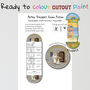 May include: A downloadable craft activity titled "Peter Escapes from Prison." The image shows a story wheel with illustrations and text, along with instructions to cut, fold, and glue the pieces. The text includes "Ready to colour CUTOUT Paint."