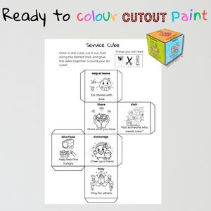 May include: A white paper Service Cube with instructions to color, cut, fold, and glue. The cube features illustrations and phrases like "Help at Home," "Share," and "Give Food." A completed, colorful sample cube is shown.