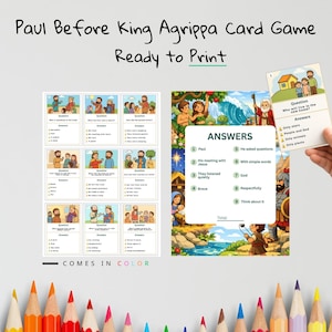 May include: A colorful card game titled "Paul Before King Agrippa" with the text "Ready to Print" and "Comes in Color." The game includes illustrated cards with questions and answers, featuring biblical scenes and characters.