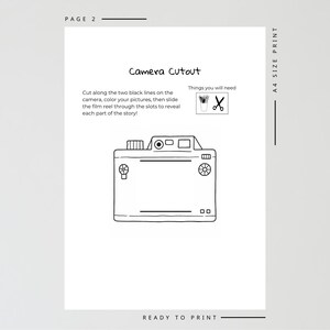 May include: A black and white line drawing of a camera cutout on a white page. The text "Camera Cutout" is above the camera illustration. Instructions and a list of needed items are also included. The page is labeled "Page 2" and "A4 Size Print".
