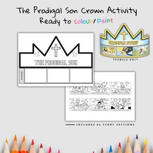 Puede incluir: Un juego de actividades de la Corona del Hijo Pr&oacute;digo en blanco y negro, listo para colorear o pintar. Incluye una plantilla de corona con el texto "THE PRODIGAL SON", una corona de ejemplo y seis secciones de la historia.