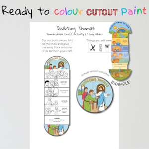 May include: A downloadable craft activity titled "Doubting Thomas" with instructions to cut, fold, and glue. The image includes a story wheel example, a circular illustration, and the text "Ready to colour CUTOUT Paint."