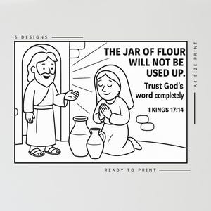 May include: Black and white illustration with text: "The jar of flour will not be used up. Trust God's word completely. 1 Kings 17:14." Features two figures, a man and a woman, with two jars. Ready to print.