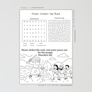 May include: Black and white printable activity sheet titled "Moses Strikes the Rock." Includes a word search, maze, and an illustration of Moses striking a rock. The text reads "Moses strikes the rock, and water pours out for the people (Numbers 20)."