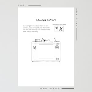 May include: A black and white line drawing of a camera cutout on a white page. The text "Camera Cutout" is above the camera illustration. Instructions and a list of needed items are also included. The page is labeled "Page 2" and "Ready to Print."