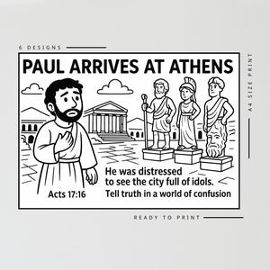 May include: Black and white illustration titled "Paul Arrives at Athens." The image depicts a biblical scene with figures and text. The text includes "Acts 17:16" and a quote about idols and truth. The design is ready to print.