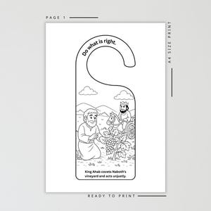 May include: Black and white door hanger with a biblical illustration. The image depicts a man kneeling in a vineyard, with a king in a chariot. Text includes "Do what is right" and "King Ahab covets Naboth's vineyard and acts unjustly."
