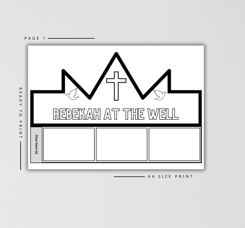 Puede incluir: P&aacute;gina para colorear imprimible en blanco y negro con el texto "REBEKAH AT THE WELL". El dise&ntilde;o incluye una corona, una cruz, palomas y tres cuadros en blanco para ilustraciones. La p&aacute;gina est&aacute; etiquetada como "P&Aacute;GINA 1" y "READY TO PRINT". Es una impresi&oacute;n tama&ntilde;o A4.