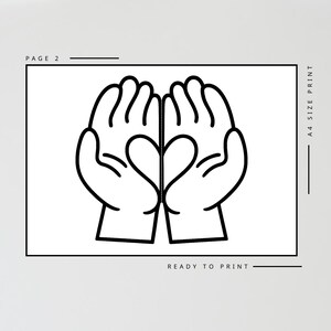 Puede incluir: Ilustraci&oacute;n en blanco y negro de dos manos formando un coraz&oacute;n. El texto incluye "PAGE 2", "A4 SIZE PRINT" y "READY TO PRINT". Listo para imprimir.