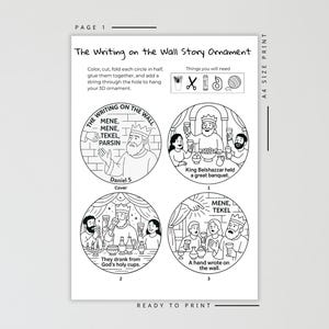 May include: Black and white printable story ornament titled "The Writing on the Wall." The design includes illustrations of King Belshazzar, a banquet scene, and text from Daniel 5. Ready to print and assemble.