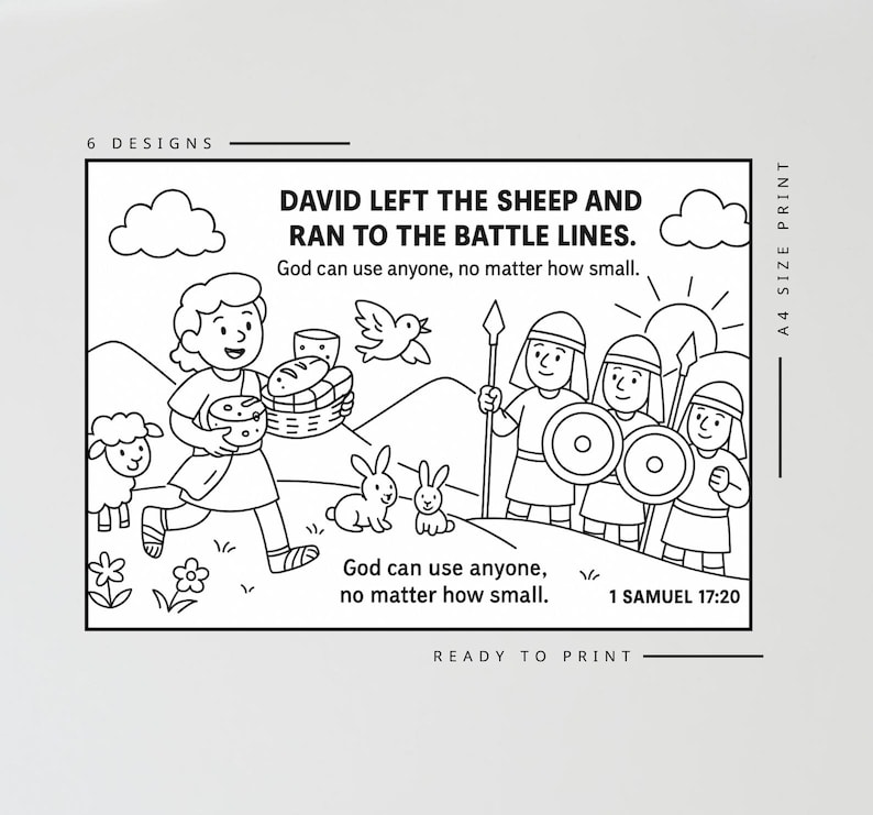 May include: Black and white line art print with the text "DAVID LEFT THE SHEEP AND RAN TO THE BATTLE LINES." A boy carries bread toward soldiers. Includes text "God can use anyone, no matter how small."