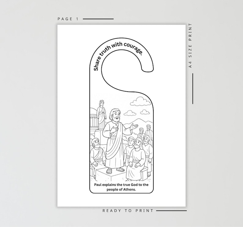 May include: Black and white door hanger with a biblical illustration. The text "Share truth with courage" is at the top. The image depicts Paul explaining the true God to the people of Athens. The words "Ready to print" are at the bottom.
