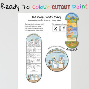 May include: A downloadable craft activity titled "The Angel Visits Mary." The image shows a story wheel with illustrations and text, along with instructions to cut, fold, and glue the pieces. The words "Ready to colour CUTOUT Paint" are at the top.