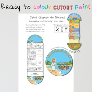 May include: A downloadable craft activity titled "Jesus Chooses His Disciples." The image shows a story wheel with illustrations and text, including the words "Ready to colour CUTOUT Paint." The craft is designed to be coloured, cut out, and assembled.