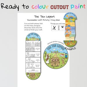 May include: A downloadable craft activity titled "The Ten Lepers" with instructions to cut, fold, and glue. The image includes a story wheel, illustrations, and the text "Ready to colour CUTOUT Paint."