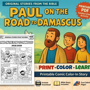 May include: A colorful illustration for a Sunday school activity, featuring the text "PAUL ON THE ROAD TO DAMASCUS." The image includes cartoon figures and a comic book style page. The words "Print, Color, Learn" are also visible.