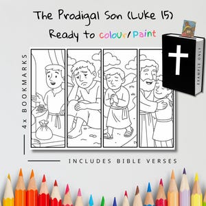 May include: Four black and white bookmarks with illustrations from the story of The Prodigal Son, ready to color or paint. The text "The Prodigal Son (Luke 15)" and "Ready to colour/paint" are at the top. A black book with a white cross is on the right.
