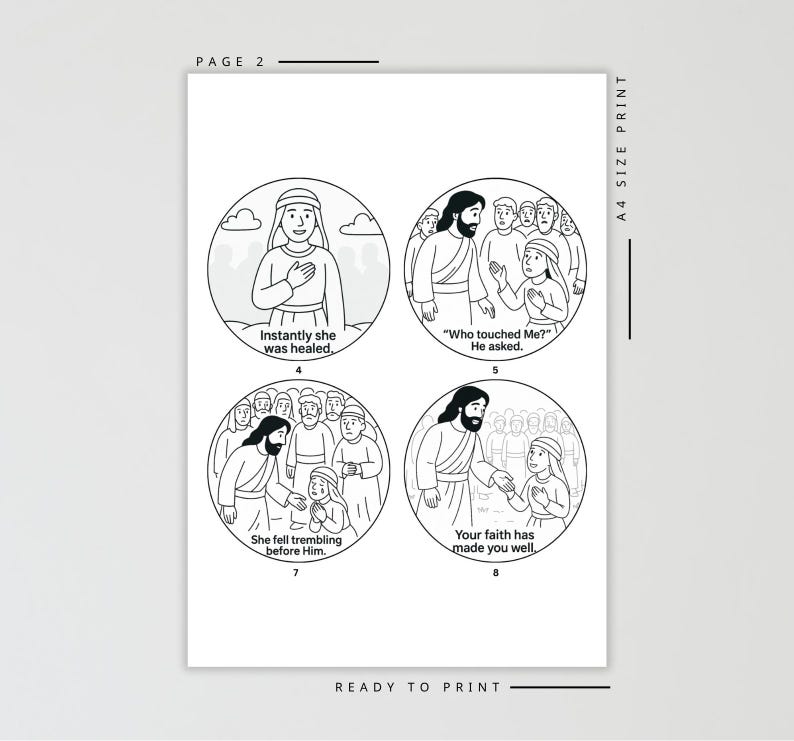 May include: Black and white illustrations on a white background. The illustrations depict a biblical story, with text including "Instantly she was healed," and "Your faith has made you well." The page is labeled "PAGE 2" and "READY TO PRINT."