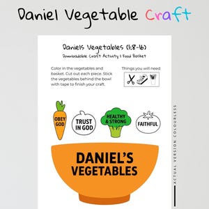 Puede incluir: Una actividad artesanal imprimible titulada "Las Verduras de Daniel" con instrucciones e ilustraciones. El diseño incluye una zanahoria, brócoli y un tomate con las palabras "Obedecer a Dios", "Confiar en Dios", "Saludable y Fuerte" y "Fiel".