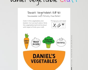 Daniel’s Vegetables Bible Craft | Sunday School Activity | Printable Bowl & Vegetables (Carrot, Tomato, Broccoli, Onion) | Daniel 1:8-16