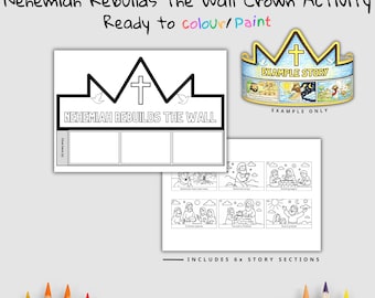 May include: A coloring activity set featuring a crown and story sections. The crown template reads "Nehemiah Rebuilds the Wall" and is ready to color. Includes six story sections with illustrations. The crown is labeled "Example Story".