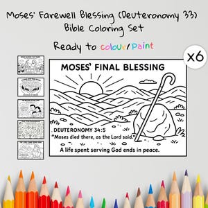 May include: A Bible coloring set featuring the text "Moses' Farewell Blessing" and "Moses' Final Blessing." The black and white illustrations include landscapes, figures, and text from Deuteronomy 34:5. The set includes six coloring pages and a collection of colored pencils.