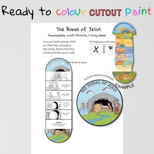 Puede incluir: Una actividad artesanal descargable titulada "The Burial of Jesus". La imagen muestra una rueda de historias con ilustraciones y texto, junto con instrucciones y un ejemplo del producto final. El texto dice "Ready to colour CUTOUT Paint."