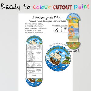 May include: A printable activity sheet with the text "Ready to colour CUTOUT Paint" and "El Naufragio de Pablo". The sheet includes instructions, a wheel-shaped story, and a circular illustration of a ship at sea. The text is in Spanish.