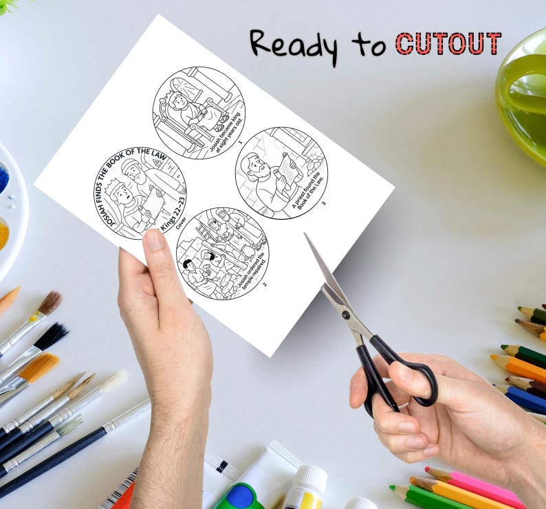 May include: A white sheet of paper with four circular black and white line art illustrations depicting biblical scenes, titled Josiah Finds the Book of the Law, with the text Ready to CUTOUT printed in black and red at the top of the page.