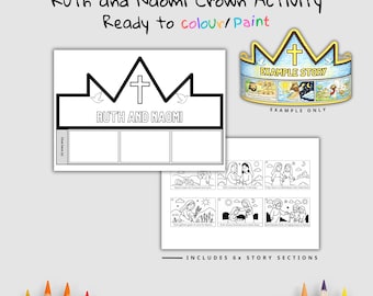 May include: A black and white coloring activity set featuring a crown design with the text "Ruth and Naomi." Includes a sample crown and six story sections. The crown is ready to color or paint.