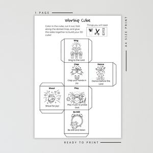 May include: A printable "Worship Cube" template on white paper. The cube design features illustrations and instructions for activities like singing, clapping, and dancing. Includes text: "Sing to the Lord", "Clap your hands in joy", "Dance before the Lord", "Shout for joy!", "Play music to praise God", and "Be still and listen".