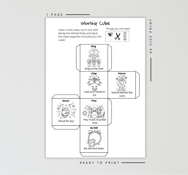 May include: A printable "Worship Cube" template on white paper. The cube design features illustrations and instructions for activities like singing, clapping, and dancing. Includes text: "Sing to the Lord", "Clap your hands in joy", "Dance before the Lord", "Shout for joy!", "Play music to praise God", and "Be still and listen".