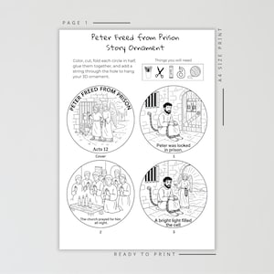 May include: A black and white printable A4 size sheet with the text "Peter Freed from Prison Story Ornament". The sheet includes illustrations and instructions for creating a 3D ornament, with the text "READY TO PRINT".