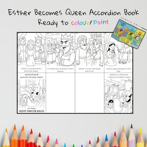 May include: Black and white accordion book titled "Esther Becomes Queen" with illustrations ready to colour or paint. The book includes scenes from the story of Esther, with text describing each scene. A small sample book is in the upper right corner.