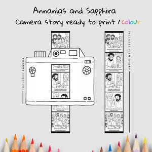 May include: A black and white illustration of a camera with film strips. The text on the image reads "Annanias and Sapphira Camera story ready to print / colour". The film strips show scenes with people and text.