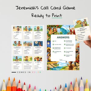 May include: A colorful, ready-to-print Jeremiah's Call Card Game. The image shows illustrated cards with questions and answers, along with the text "Ready to Print" and "Comes in Color."