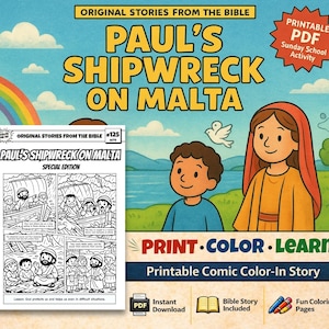 May include: A colorful illustration for a children's activity book titled "Paul's Shipwreck on Malta." The cover features cartoon characters, a rainbow, and the text "Print, Color, Learn." Includes a printable PDF for Sunday school.
