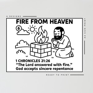 May include: Black and white illustration with the text "FIRE FROM HEAVEN." The image depicts a person kneeling before a brick altar with flames, a sun, clouds, and the text "1 CHRONICLES 21:26." The words "READY TO PRINT" are also included.