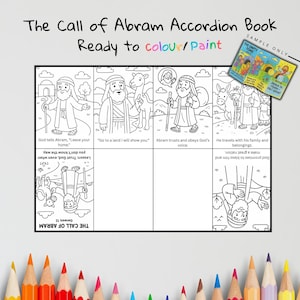 May include: Black and white illustrated accordion book titled "The Call of Abram." The book is ready to color or paint and features scenes from the story of Abraham, with text excerpts. A sample book is shown.