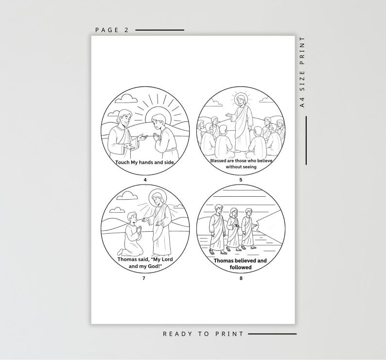 May include: Black and white line art print with four circular illustrations. Each depicts a biblical scene with text: "Touch My hands and side," "Blessed are those who believe without seeing," "Thomas said, 'My Lord and my God!,'" and "Thomas believed and followed."
