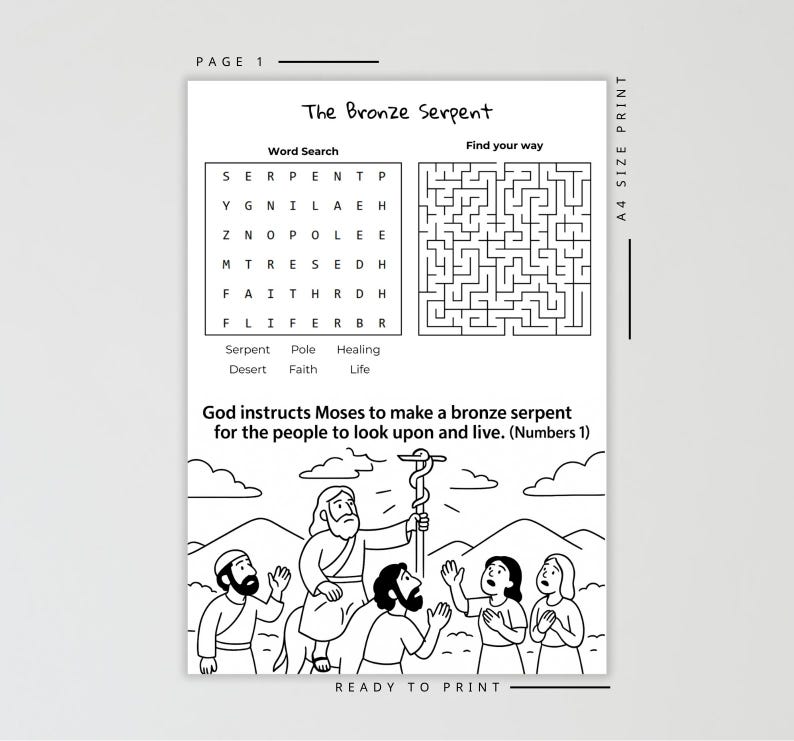 Puede incluir: Una hoja de actividades imprimible en blanco y negro titulada "The Bronze Serpent". Incluye una b&uacute;squeda de palabras, un laberinto y una ilustraci&oacute;n b&iacute;blica de Mois&eacute;s. El texto dice: "Dios instruye a Mois&eacute;s a hacer una serpiente de bronce para que el pueblo la mire y viva."
