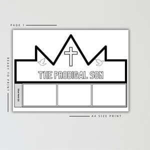 Puede incluir: Hoja de actividades imprimible en blanco y negro con el texto "THE PRODIGAL SON". El dise&ntilde;o incluye una corona, una cruz y palomas. La hoja est&aacute; etiquetada como "PAGE 1" y "A4 SIZE PRINT". Hay tres cuadros en blanco en la parte inferior.