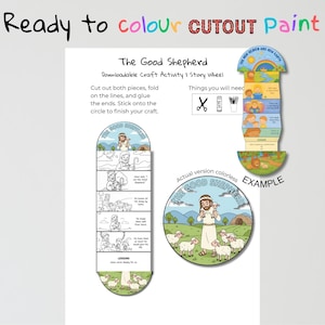 May include: A downloadable craft activity titled "The Good Shepherd." The image shows a story wheel with instructions to cut, fold, and glue the pieces. The example shows a colorful version of the craft. The text reads "Ready to colour CUTOUT Paint."